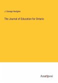 The Journal of Education for Ontario