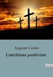 Catéchisme positiviste - Bild 1