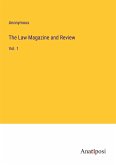 The Law Magazine and Review