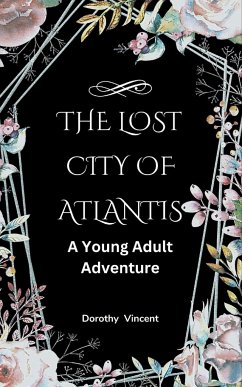 The Lost City of Atlantis - Vincent, Dorothy