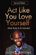Act Like You Love Yourself - Bild 1