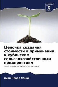 Cepochka sozdaniq stoimosti w primenenii k kubinskim sel'skohozqjstwennym predpriqtiqm - Peres Lamas, Huan