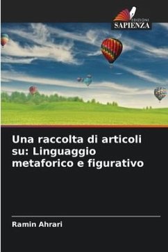 Una raccolta di articoli su: Linguaggio metaforico e figurativo - Ahrari, Ramin