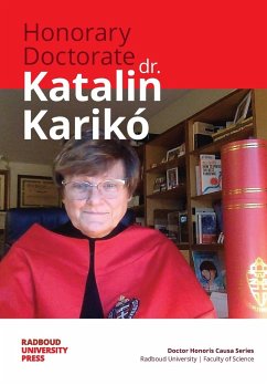 Honorary Doctorate Dr. Katalin Karikó - Karikó, Katalin; Rutjes, Floris