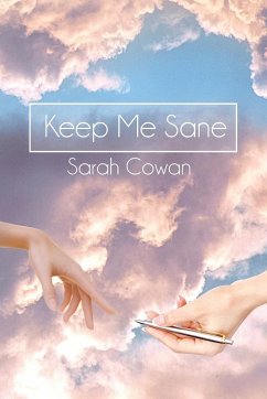 Keep Me Sane - Cowan, Sarah