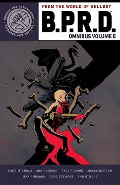 B.P.R.D. Omnibus Volume 6 - Mignola, Mike; Arcudi, John; Crook, Tyler