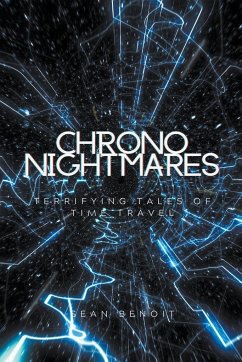 Chrono Nightmares - Benoit, Sean