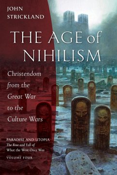 The Age of Nihilism - Strickland, John