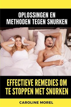 Effectieve remedies om te stoppen met snurken - Morel, Caroline