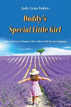 Daddy's Special Little Girl - Enders, Jody Lynn