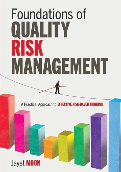 Foundations of Quality Risk Management - Moon, Jayet