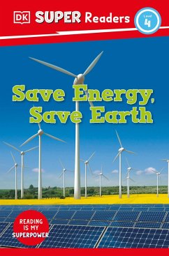 DK Super Readers Level 4 Save Energy, Save Earth - DK