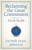 Reclaiming the Great Commission