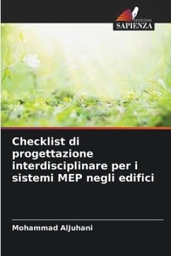 Checklist di progettazione interdisciplinare per i sistemi MEP negli edifici - AlJuhani, Mohammad