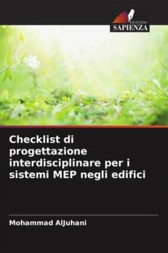 Checklist di progettazione interdisciplinare per i sistemi MEP negli edifici - AlJuhani, Mohammad