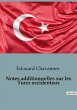 Notes additionnelles sur les Turcs... - Bild 1
