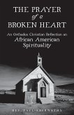 The Prayer of a Broken Heart The Prayer of a Broken Heart