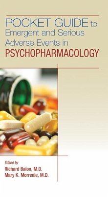 Pocket Guide to Emergent and Serious Adverse Events in Psychopharmacology - Richard Balon; Mary K. Morreale
