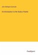 An Introduction to the Study of Dante - Bild 1