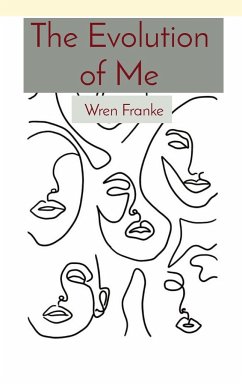 The Evolution of Me - Franke, Wren