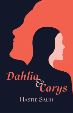 Dahlia and Carys - Salih, Hastie