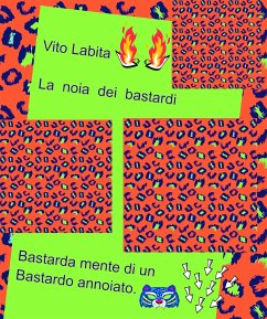La noia dei bastardi (eBook, ePUB) - Vito, Labita