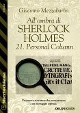 All'ombra di Sherlock Holmes - 21. Personal Column (eBook, ePUB)