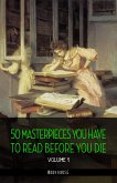 50 Masterpieces you have to read before you die vol: 1 [newly updated] (Book House Publishing) (eBook, ePUB)