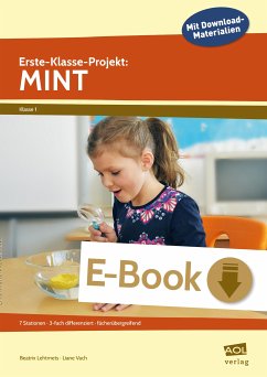 Erste-Klasse-Projekt: MINT (eBook, PDF) - Vach, Liane; Lehtmets, Beatrix