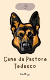 Cane da Pastore Tedesco (eBook, ePUB)