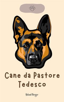 Cane da Pastore Tedesco (eBook, ePUB) - Berger, Roland