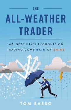 The All Weather Trader (eBook, ePUB) - Basso, Tom
