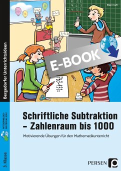 Schriftliche Subtraktion - Zahlenraum bis 1000 (eBook, PDF) - Kraft, Ellen
