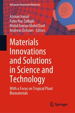 Materials Innovations and Solutions in Science and Technology (eBook, PDF)