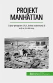 Projekt Manhattan (eBook, ePUB)