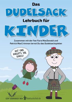 Das Dudelsack-Lehrbuch für Kinder (eBook, ePUB) - Susy, Klinger