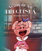 A Casa da Avó Porquinha (fixed-layout eBook, ePUB)