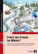 Friert der Frosch im Winter? (eBook,... - Bild 1