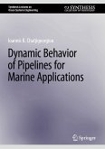 Dynamic Behavior of Pipelines for Marine Applications (eBook, PDF)