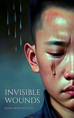 Invisible Wounds (eBook, ePUB) - Martelletti, John