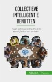 Collectieve intelligentie benutten (eBook, ePUB)