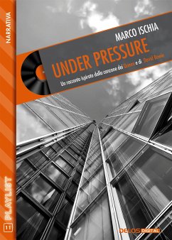 Under pressure (eBook, ePUB) - Ischia, Marco