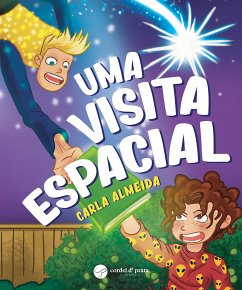 Uma visita espacial (fixed-layout eBook, ePUB) - Almeida, Carla