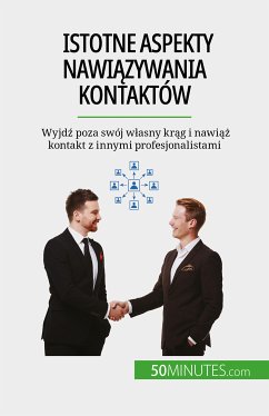 Istotne aspekty nawiązywania kontaktów (eBook, ePUB) - Evrard, Elise