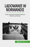 Lądowanie w Normandii (eBook, ePUB)