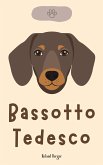 Bassotto Tedesco (eBook, ePUB)