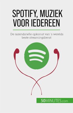 Spotify, Muziek voor iedereen (eBook, ePUB) - Bouillot, Charlotte