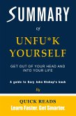 Summary of Unfu*k Yourself by Gary John Bishop (eBook, ePUB)