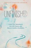 Unfinished (eBook, ePUB) Unfinished (eBook, ePUB)