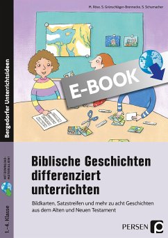 Biblische Geschichten differenziert unterrichten (eBook, PDF) - Röse, M.; Grünschläger-Brennecke, S.; Schumacher, S.